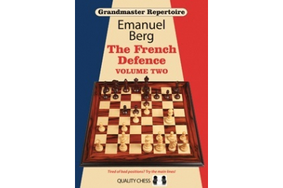Grandmaster Repertoire 15 - The French Defence Volume Two by Emanuel Berg
